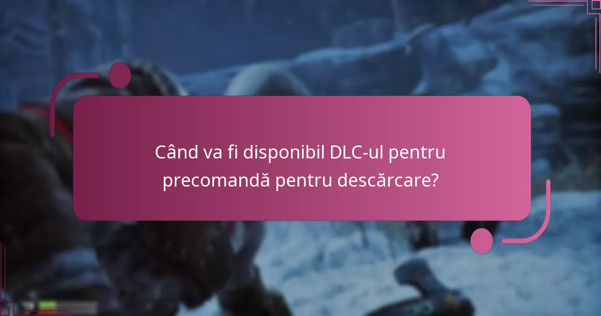 Cum îmi revendic DLC-ul pentru precomandă pentru God of War Ragnarok?