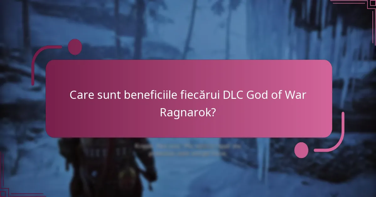 Cum pot achiziționa și descărca DLC-ul God of War Ragnarok?