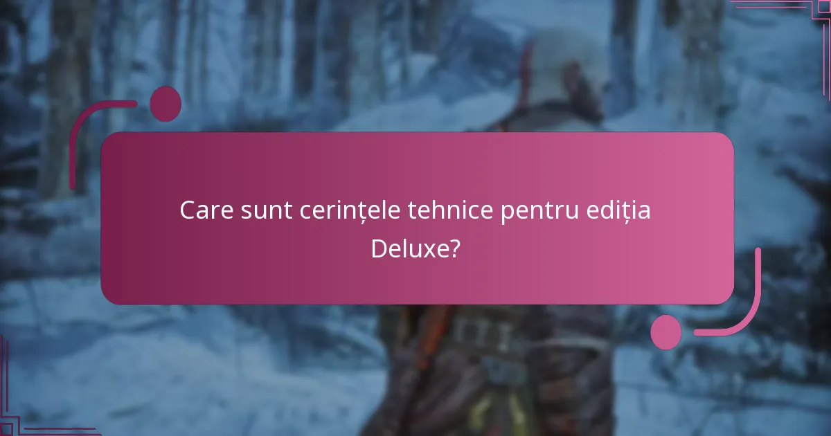 Care sunt opțiunile de achiziție pentru ediția Deluxe a God of War Ragnarok?