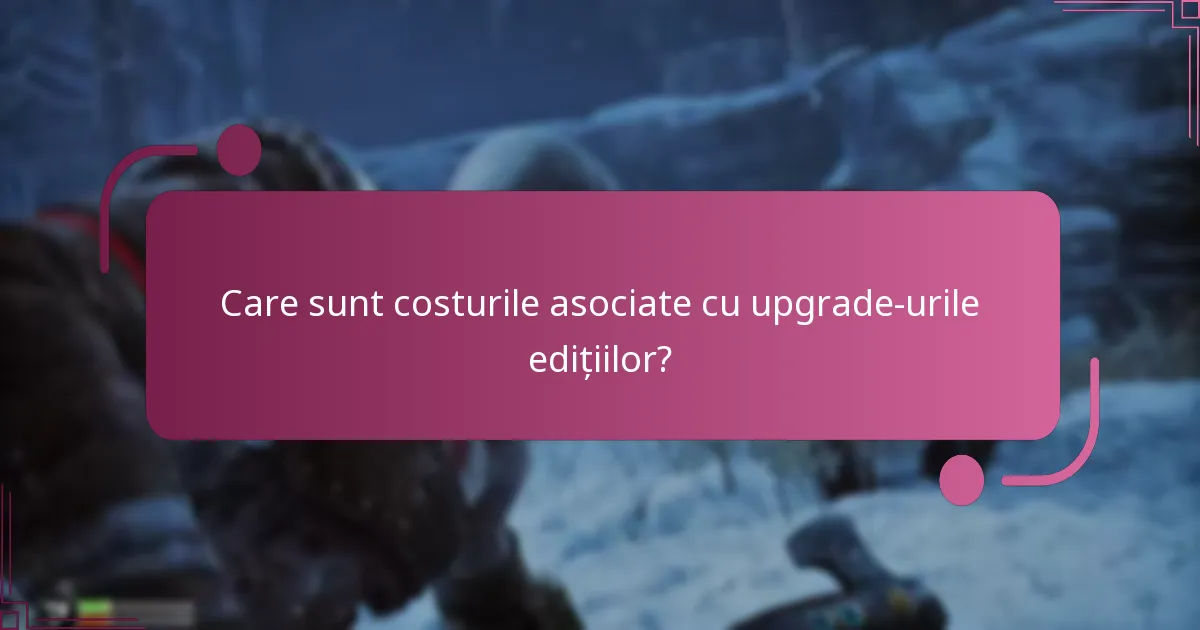 Cum pot să fac upgrade la ediția mea de God of War Ragnarok?