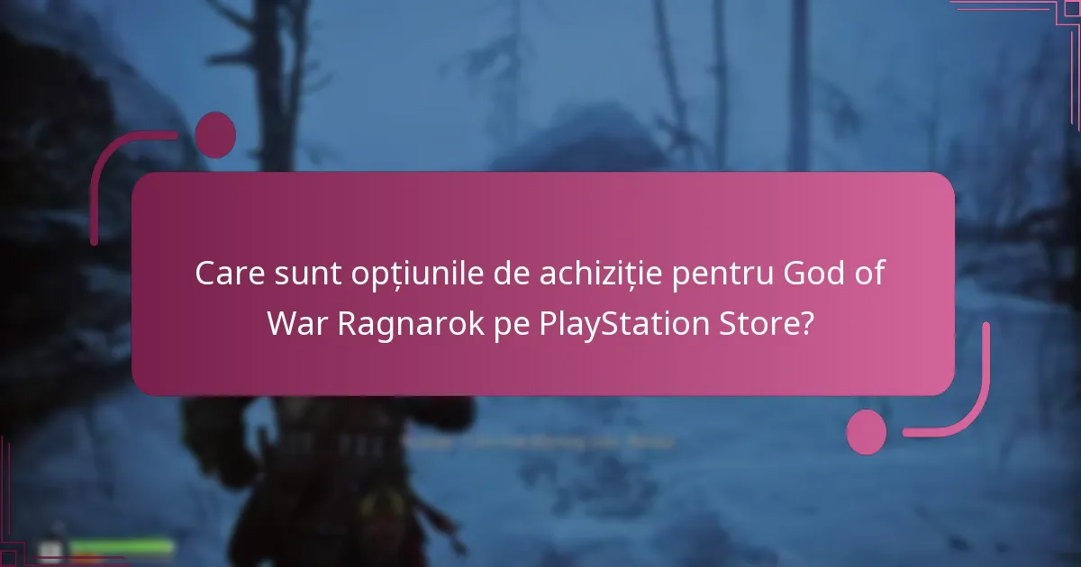 Care este politica de returnare pentru achizițiile God of War Ragnarok?